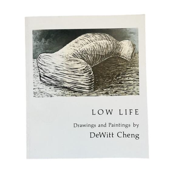 Low Life Drawings and Paintings DeWitt Cheng Art Book Paperback 1983 VG+ - Picture 7 of 7